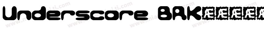 Underscore BRK字体转换